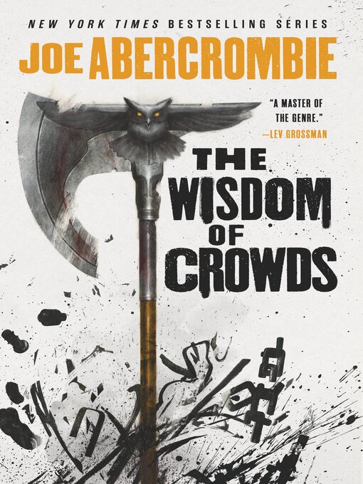 Title details for The Wisdom of Crowds by Joe Abercrombie - Available